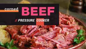 Corned Beef Pressure Cooker