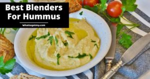 Best Blenders For Hummus AFL