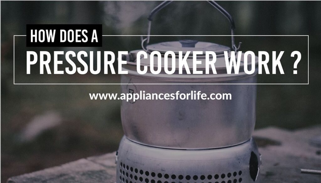 How does a pressure cooker work