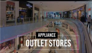 Appliance outlet stores
