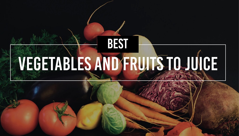 The Best Vegetables and Fruits to Juice Recipes and Health Benefits