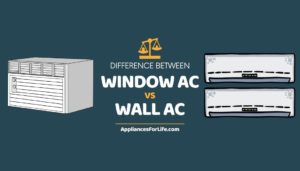 DIFFERENCE BETWEEN window and wall air conditioner