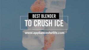 Best blender to crush ice