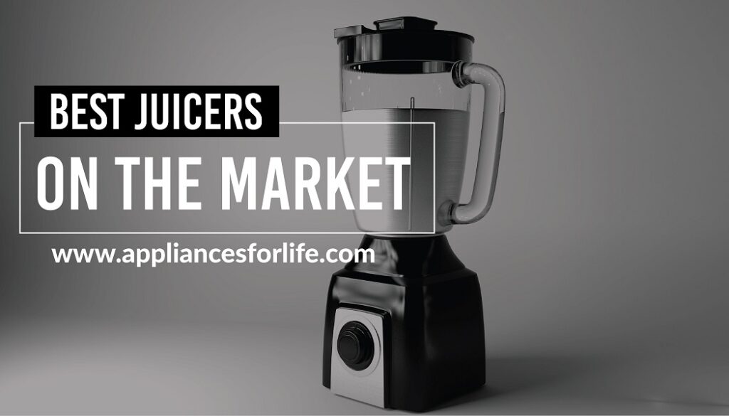 Best juicers on the market