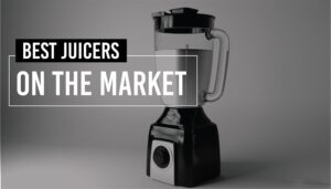 Best juicers on the market