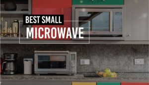 Best small microwave