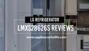 LG refrigerator lmxs28626s reviews