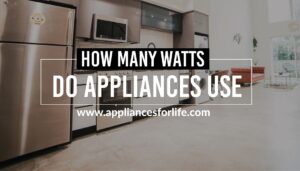 How many watts do appliances use