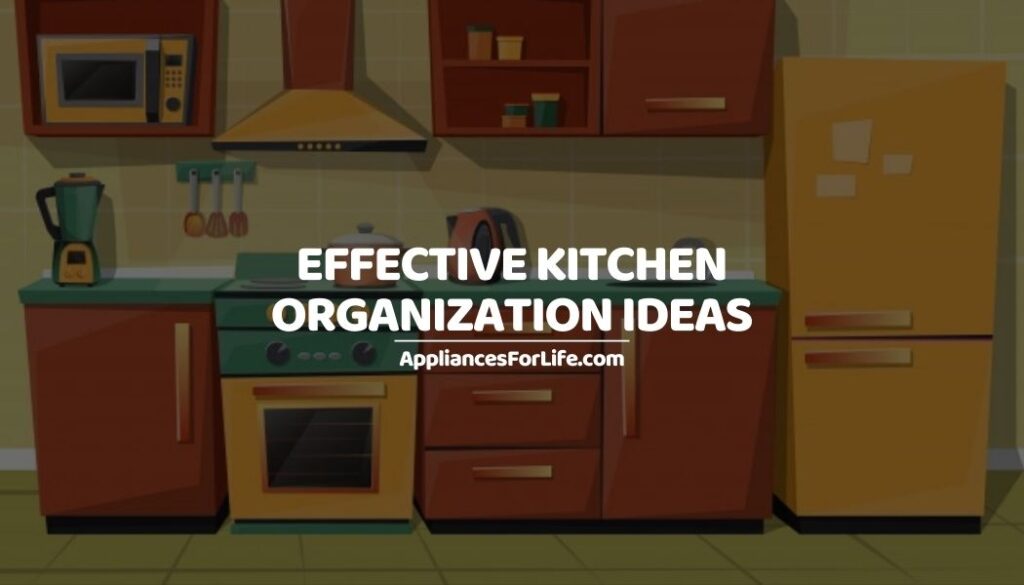 Kitchen Appliances Organization Ideas