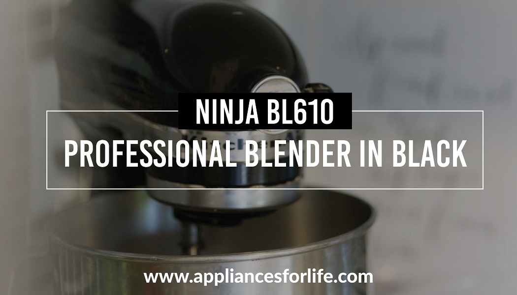 How To Sharpen Ninja Blender Blades Appliances For Life