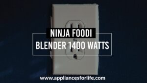 Ninja foodi blender 1400 watts