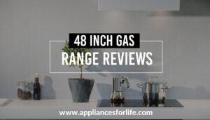 48 inch gas range reviews
