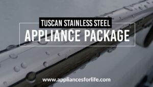 Tuscan stainless steel appliance package