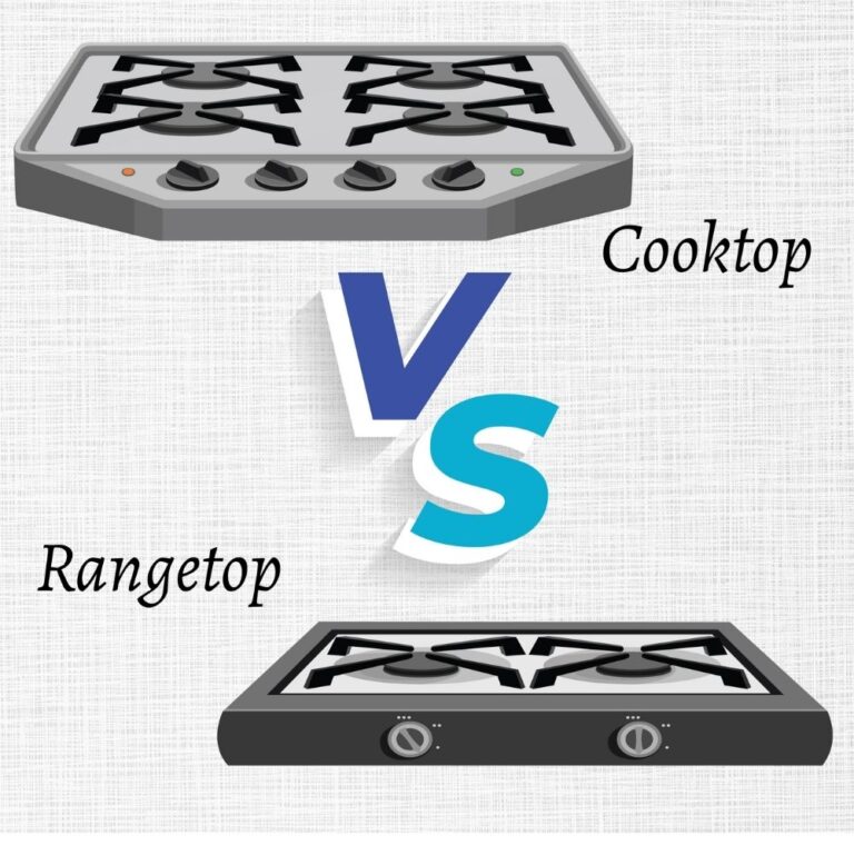 Difference Between Cooktop and Rangetop Appliances For Life