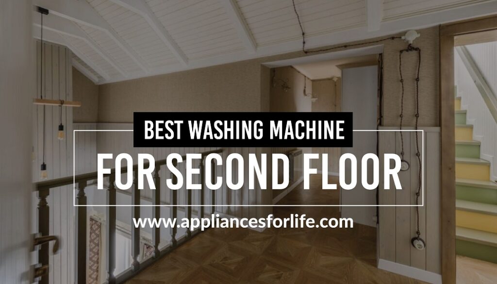Top 5 Quietest Washers and Dryers Appliances For Life