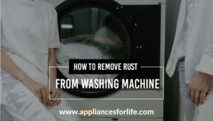 How to remove rust from washing machine