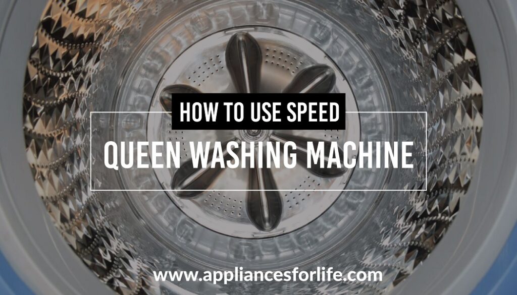 How to use Speed Queen washing machine