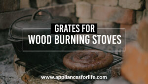 Grates for wood burning stoves