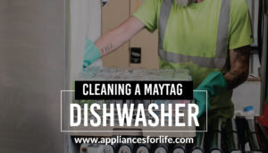 Cleaning a maytag dishwasher