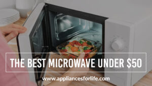 The Best Microwaves Under $50