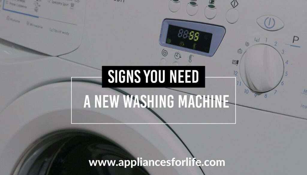 9 Signs You Need a New Washing Machine