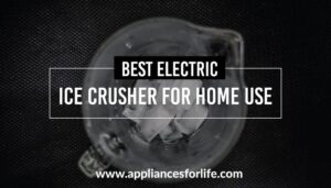 Best Electric Ice Crushers for Home Use