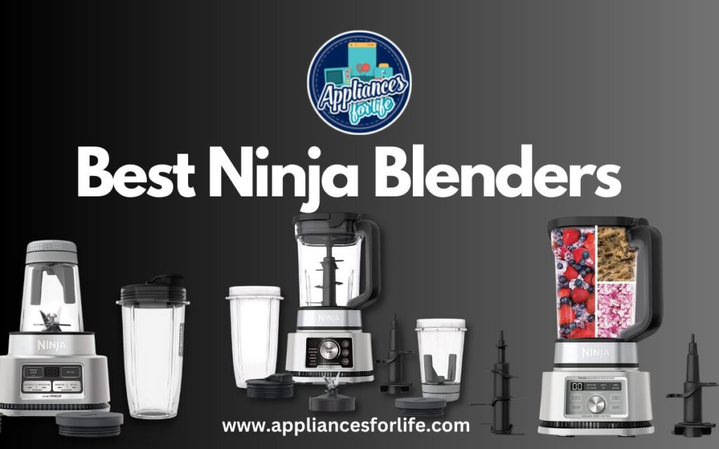 Best Ninja Blenders