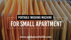 Best Portable Washing Machines For Small Apartments