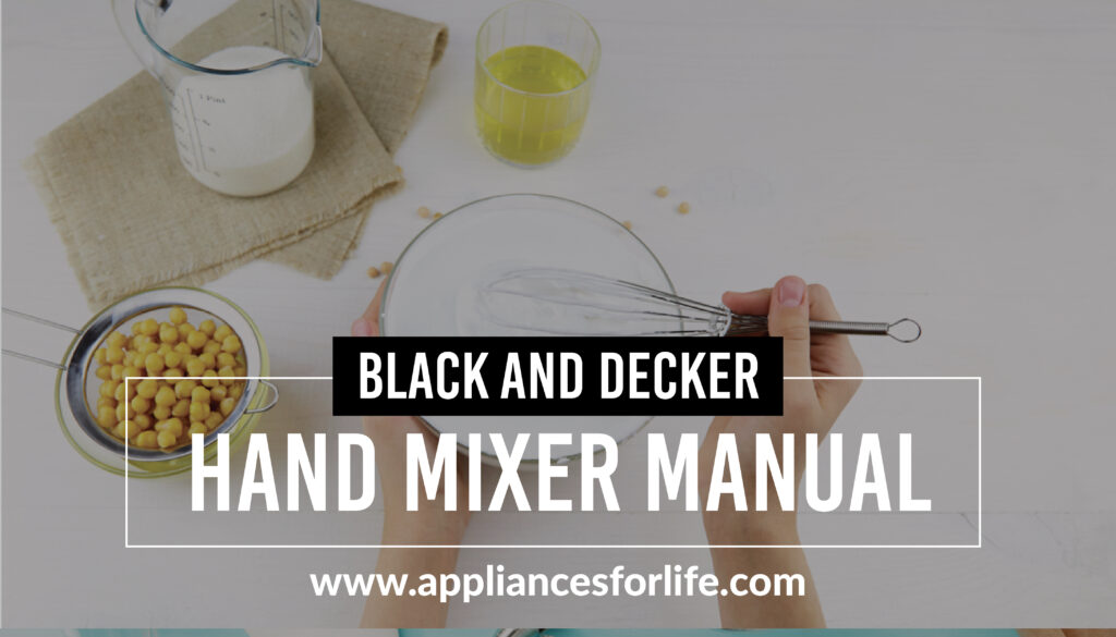 Black and Decker Hand Mixer Manual