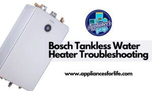 Bosch tankless water heater troubleshooting