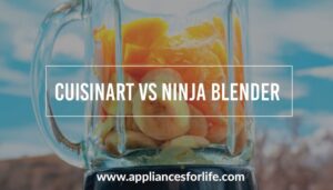 Cuisinart vs Ninja Blender