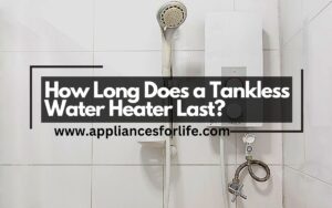 How Long Does a Tankless Water Heater Last?