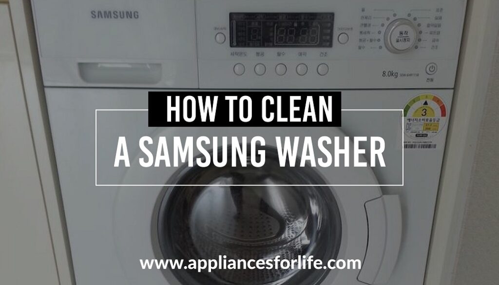 How To Clean a Samsung Washing Machine