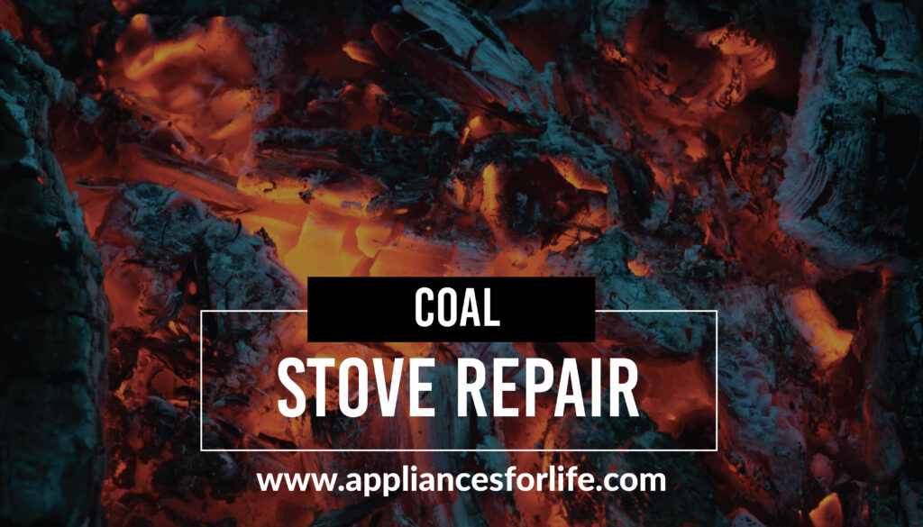 How to Make Your Coal Stove Whole Again