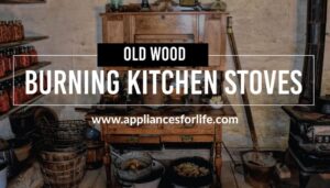 Old Wood Burning Kitchen Stoves