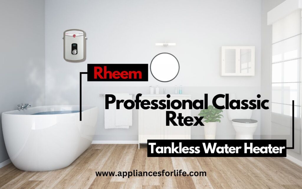 Rheem Professional Classic Rtex Electric Tankless Water Heaters
