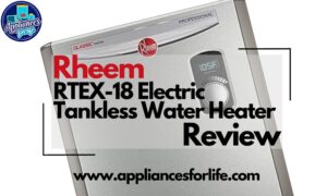 Rheem RTEX-18 Electric Tankless Water Heater