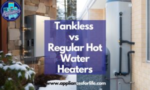 Tankless vs Regular Hot Water Heaters