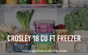 The Best Features of a Crosley 18 cu ft refrigerator
