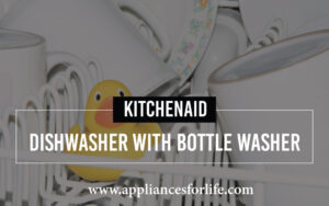 The Best KitchenAid Dishwasher With Bottle Washer