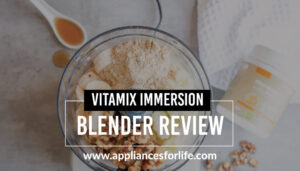 Vitamix immersion blender review